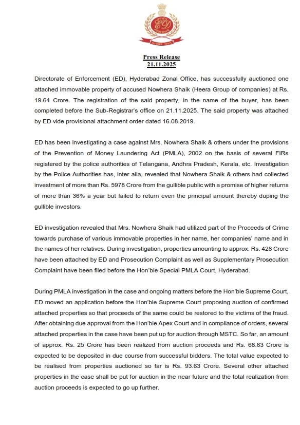 dir_ed's tweet image. ED, Hyderabad Zonal Office, has successfully auctioned one attached immovable property of accused Nowhera Shaik (Heera Group of companies) at Rs. 19.64 Crore. The registration of the said property, in the name of the buyer, has been completed before the Sub-Registrar’s office on…