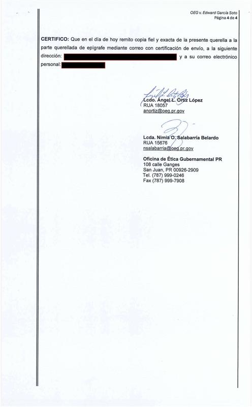 [Querella 26-25]

La <a href="/OEGPR/">Ética Gubernamental</a>  radicó una querella contra Edward García Soto, superintendente de una institución correccional del Departamento de Corrección y Rehabilitación (DCR), por presuntamente utilizar a un empleado bajo su supervisión y autorizar el uso indebido de horas