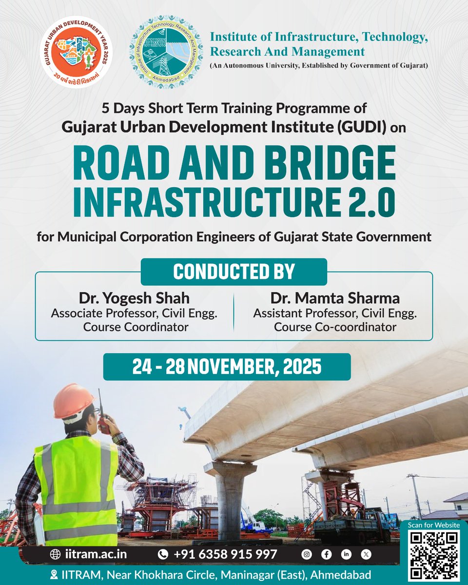 IITRAM191595's tweet image. Gujarat’s engineers, get future-ready!
IITRAM &amp;amp; GUDI: 5-day training on Road &amp;amp; Bridge Infrastructure 2.0
📅 24–28 Nov 2025 | 👨‍🏫 Civil Engg Experts
#SmartCities #IITRAM #Infrastructure