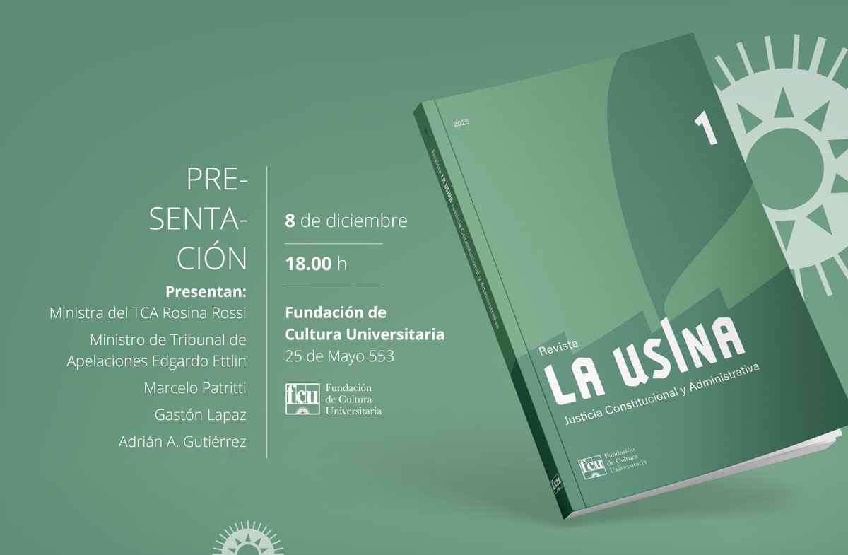 ¡Presentación!
«Revista La usina»

Presentan:
Ministra del TCA Rosina Rossi
Ministro de Tribunal de Apelaciones <a href="/EdgardoEttlin2/">Edgardo Ettlin</a> 
<a href="/MarceloPatritti/">Marcelo Patritti</a> 
<a href="/gaston_lapaz/">Gaston Lapaz</a> 
<a href="/dr_agutierrez/">Adrián A. Gutiérrez</a> 

Los esperamos el 8 de diciembre 18:00hs, en Fundación de Cultura Universitaria - 25 de Mayo 553
