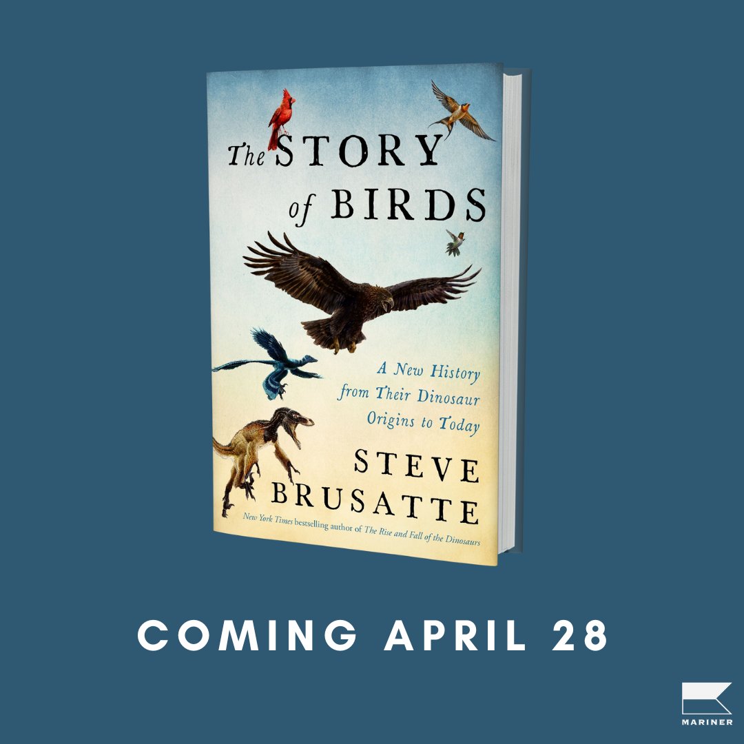 SteveBrusatte's tweet image. 🚨🦜🐧Cover reveal! Thrilled to show off the cover of my upcoming book: The Story of Birds!

Coming April 28. The whole history of birds, from their dinosaur origins to colossal extinct penguins &amp;amp; terror birds, to the 10,000+ species today. From @MarinerBooks 

Preorder 👇