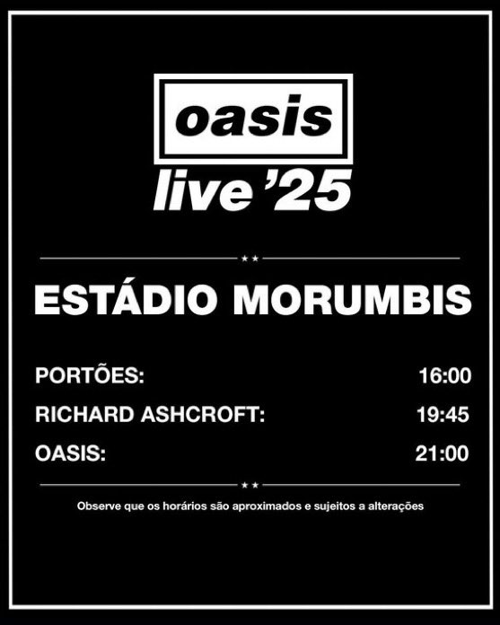 Moodgate_'s tweet photo. Horários dos shows do Oasis em São Paulo, no MorumBIS:

Portões: 16h
Richard Ashcroft: 19h45
Oasis: 21h https://t.co/XoXrWNQUAz