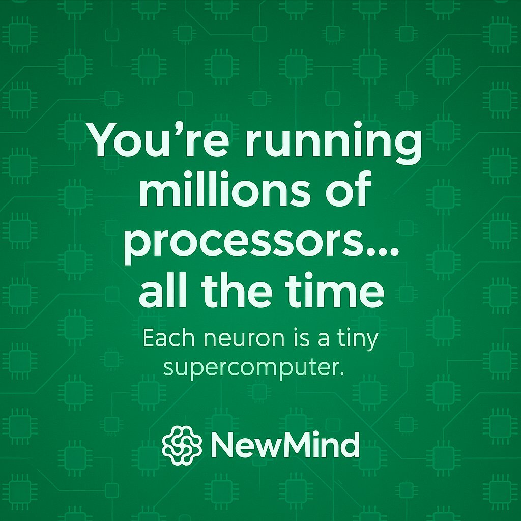 NewMindTech's tweet image. You’re running millions of processors.

Each neuron is a tiny computer — and its dendrites do their own math.

#Neuroscience #BrainFunction #Neurofeedback