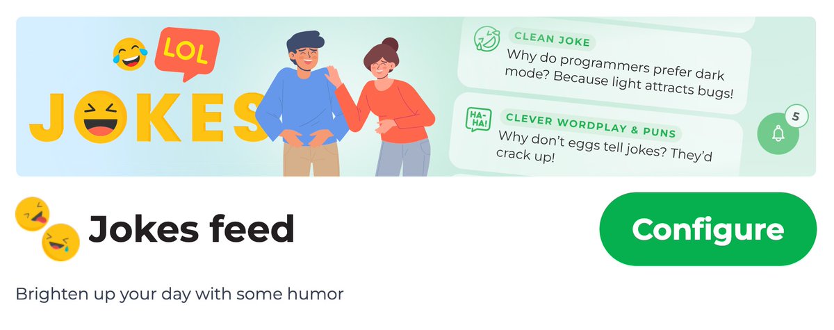 Need a little brightness in your day? 🌞

Jokes Feed delivers clean, clever jokes straight to you every day.

No spam. No endless scrolling. Just a quick laugh, exactly when you need it.

👉 Set it up here: follow.it/jokes-feed