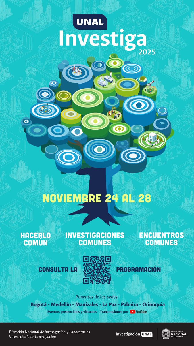AnalisisUNAL's tweet image. -Se aproxima el evento ¡UNAL Investiga 2025! 

📍 Del 24 al 28 de noviembre las sedes de la @UNALOficial se reúnen para conversar sobre cómo la investigación impacta la vida y los territorios.

📱 Información: unalinvestiga.unal.edu.co

👇🧵