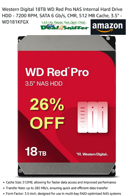 dealsniffer's tweet image. 👍 26% OFF Western Digital 18TB WD Red Pro NAS Internal Hard Drive  👀
amzn.to/4oSAbRE 🔗
#harddrive #computer #ComputerStorage #contentcreator #PCBuild
