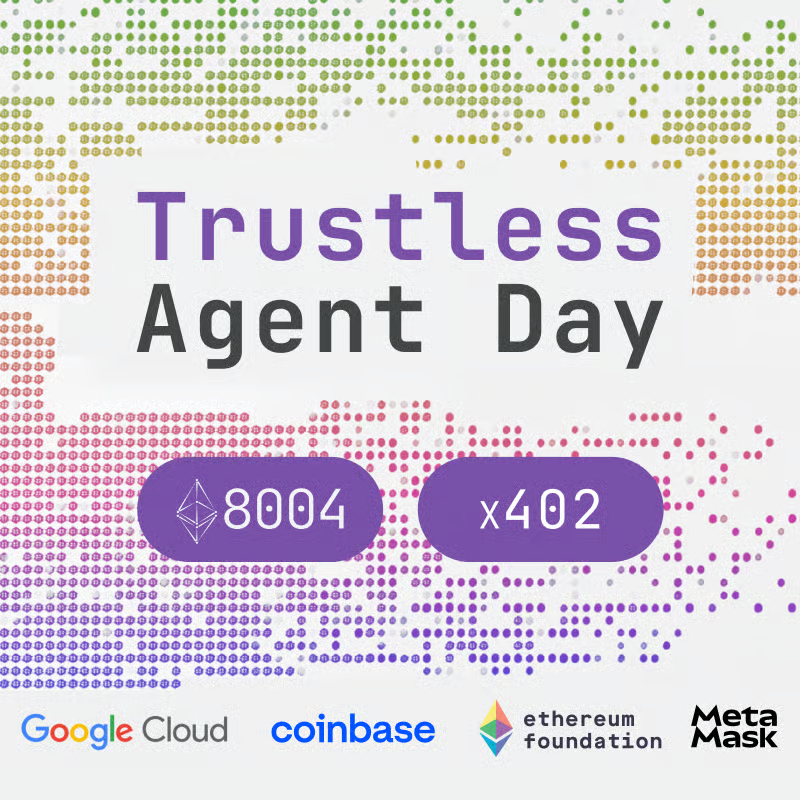 Google Cloud, Coinbase, Ethereum Foundation 및 MetaMask 로고가 포함된 Trustless Agent Day 배너