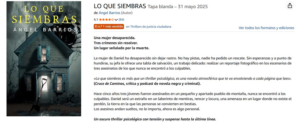 arbarrios20's tweet image. LO QUE SIEMBRAS 
Nº 1 en su categoría   
Oferta #libros    lc.cx/F708XL 

Tres jóvenes asesinados. 
Una mujer desaparecida. 
Un pueblo señalado por la muerte.  

Dicen los #lectores 
⭐⭐⭐⭐⭐
«Brutal»
«Te engancha desde el principio»
#suspense #thrillerbooks #leer