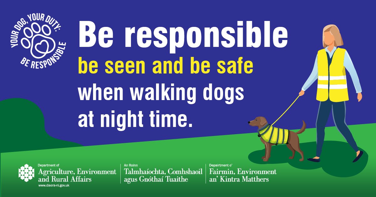 daera_ni's tweet image. 🐕Be seen &amp;amp; be safe this #roadsafetyweek
🔦At this time of year you may have to walk your dog in dark
🔦Try to stay on well-lit paths &amp;amp; keep dog on lead
🔦Equip yourself &amp;amp; your dog w. reflective gear/LED lights to stay visible @nidirect @belfastcc @abcb_council @WalkNI @deptinfra