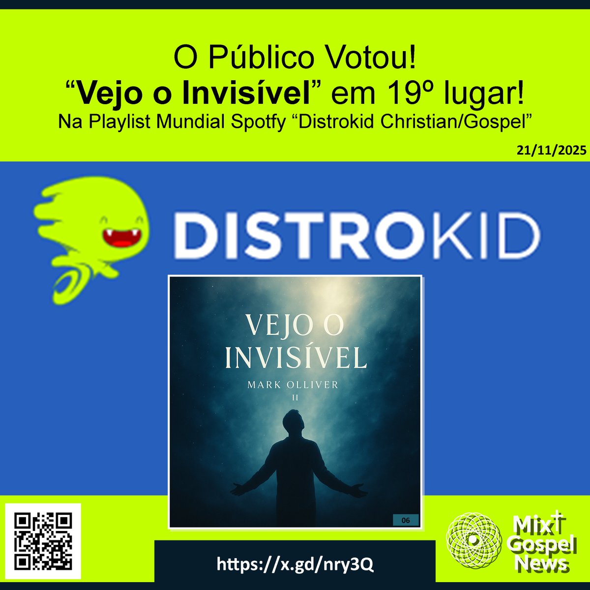 Playlist Spotfy "Distrokid Christian/Gospel" 19º luagar: "VEJO O INVISÍVEL - MARK YAH'OLLIVER" - Ouça agora: x.gd/nry3Q