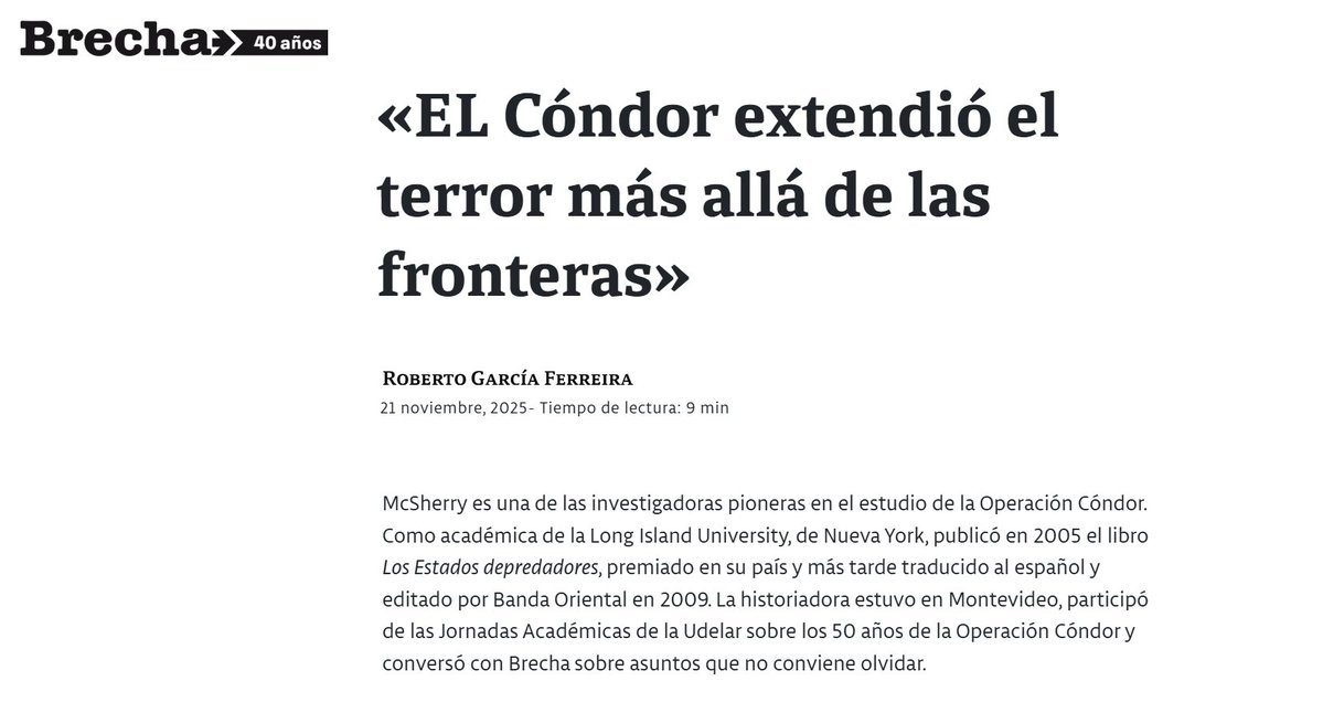 Conversamos con la gran <a href="/jpmcsherry/">x</a> para <a href="/SemanarioBrecha/">Brecha</a> Cóndor extendió el terror más allá de las fronteras»