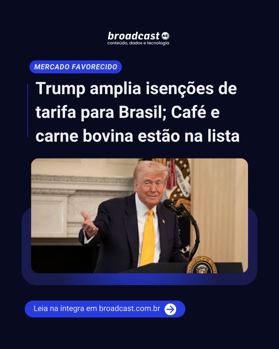 ae_broadcast's tweet image. Trump amplia isenções de tarifa para Brasil; Café e carne bovina estão na lista

👉🏻bit.ly/4reT42G

📷Divulgação Casa Branca