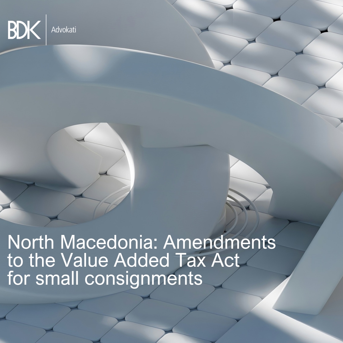 North Macedonia abolishes VAT import exemption for e-commerce purchase of physical goods.

Read our insight here: bdkadvokati.com/amendments-to-…

#tax #valueaddedtax #northmacedonia
