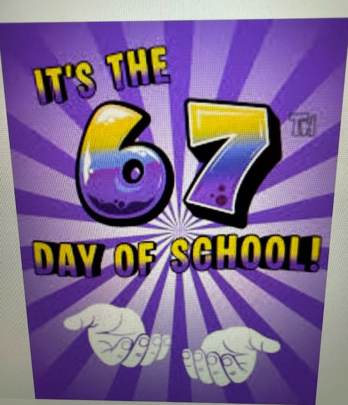 Happy 67th Day of School!