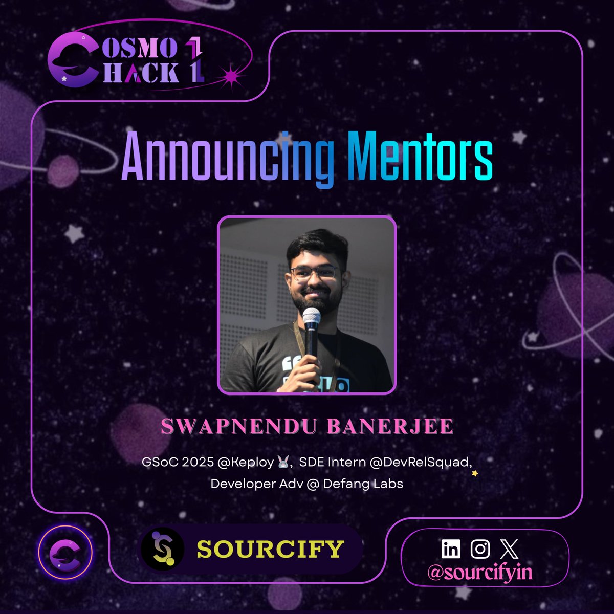 SourcifyIN's tweet image. Mentor Alert!📢 
Thrilled to welcome @SwapnenduB426 to #Cosmohack1!🚀

Swapnendu&apos;s bringing his expertise as GSoC 2025 @Keployio , SDE Intern @devrelsquad_  &amp;amp; Developer Adv @DefangLabs to guide our hackers.
Ready to learn from the best?💻✨

#Hackathon #Mentor #Tech  #Sourcifyin