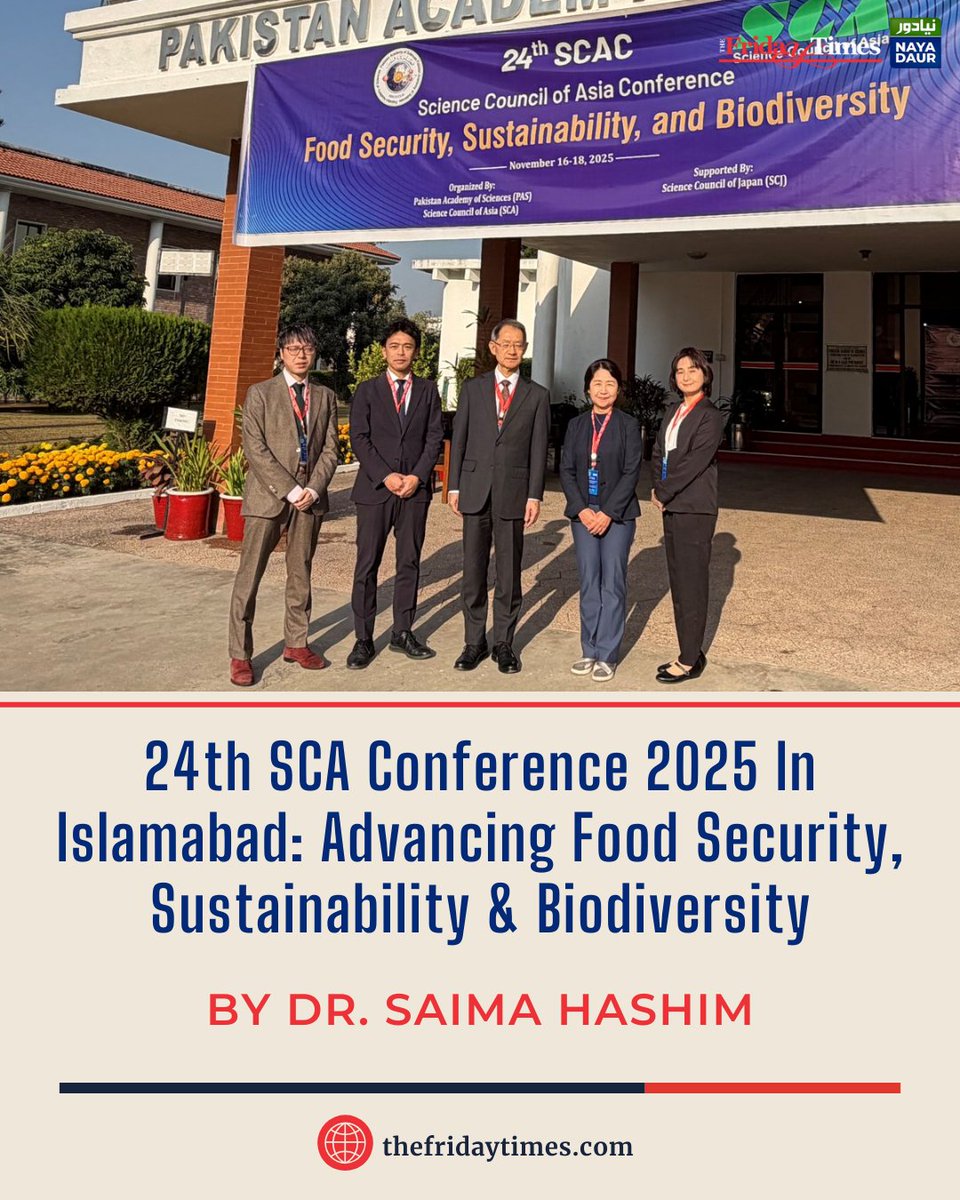 TFT_'s tweet image. Young researchers and experts discussed innovation, indigenous knowledge, and collaborative strategies for a sustainable and resilient future. 
By Dr. Saima Hashim

Read more: thefridaytimes.com/21-Nov-2025/24…

#SCAConference2025 #FoodSecurity #biodiversity #Sustainability #Agriculture