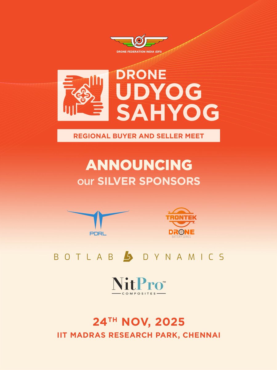 dronefed's tweet image. Proud to welcome our Silver Sponsors to Drone Udyog Sahyog Chennai Edition.

Join us on 24 November at IIT Madras Research Park and connect with the companies shaping India’s drone future.

 #DroneUdyogSahyog #DroneEcosystem #ChennaiEdition #MakeInIndia