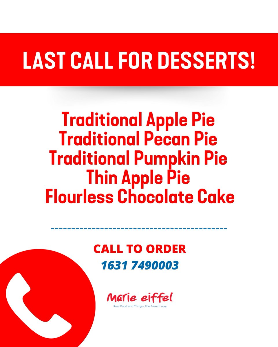 marieeiffel's tweet image. 🥧 Last Call for Desserts! 🥧
Traditional apple, pecan, pumpkin, thin apple… and oui — flourless chocolate cake. 🤍
📞 Call 1631 7490003 to order your sides &amp;amp; sweets!
Make Thanksgiving deliciously unforgettable — the Marie Eiffel way. 🤍

#MarieEiffel #ThanksgivingDesserts