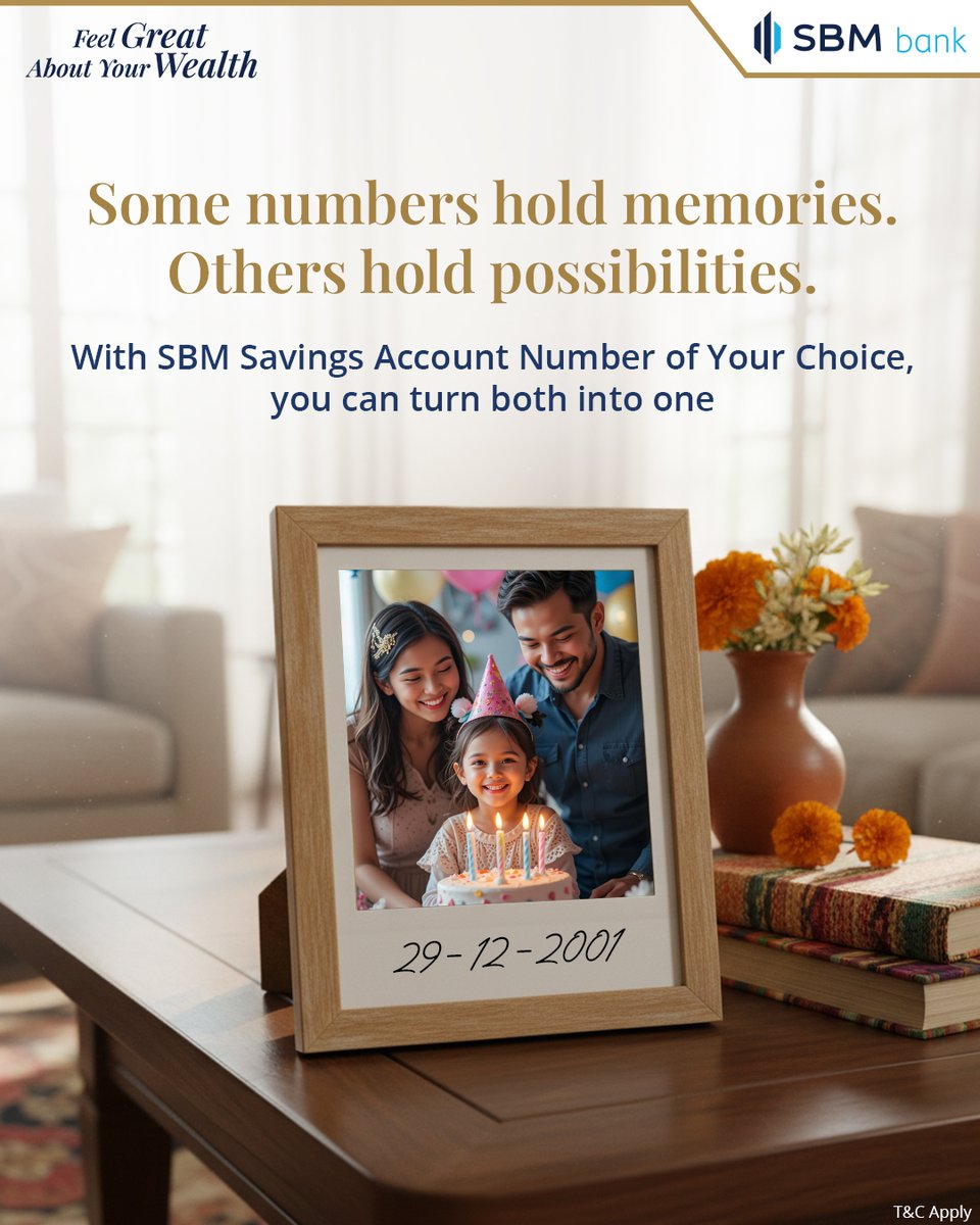 The dates you treasure can now be the number you bank on.

Personalise your account number with an SBM Savings Account and experience effortless, elevated banking.

Know more: customercare@sbmbank.co.in
 
#SBMBank #PersonalizedBanking #SavingsAccount #MemorableMoments