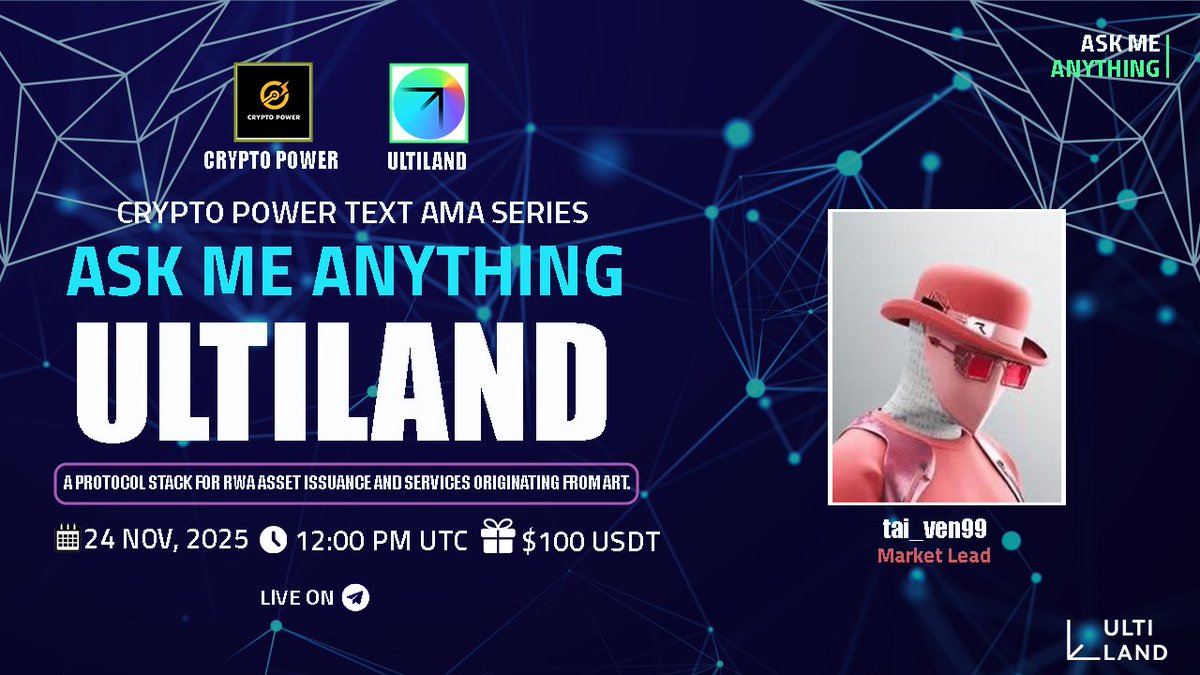 🎙 Join us for an exciting AMA with <a href="/ULTILAND/">ULTILAND</a> ! 🚀

🏠Venue : t.me/CryptoPower9
🗓 Date: 24th November, 2025
⏰ Time: 12:00 PM UTC
💲Reward : $100 USDT 

How to Participate:
1️⃣ Follow: <a href="/ULTILAND/">ULTILAND</a> &amp; <a href="/cryptopower26/">Crypto Power</a>
2️⃣ Like &amp; Retweet. 

Don't miss out! 😉