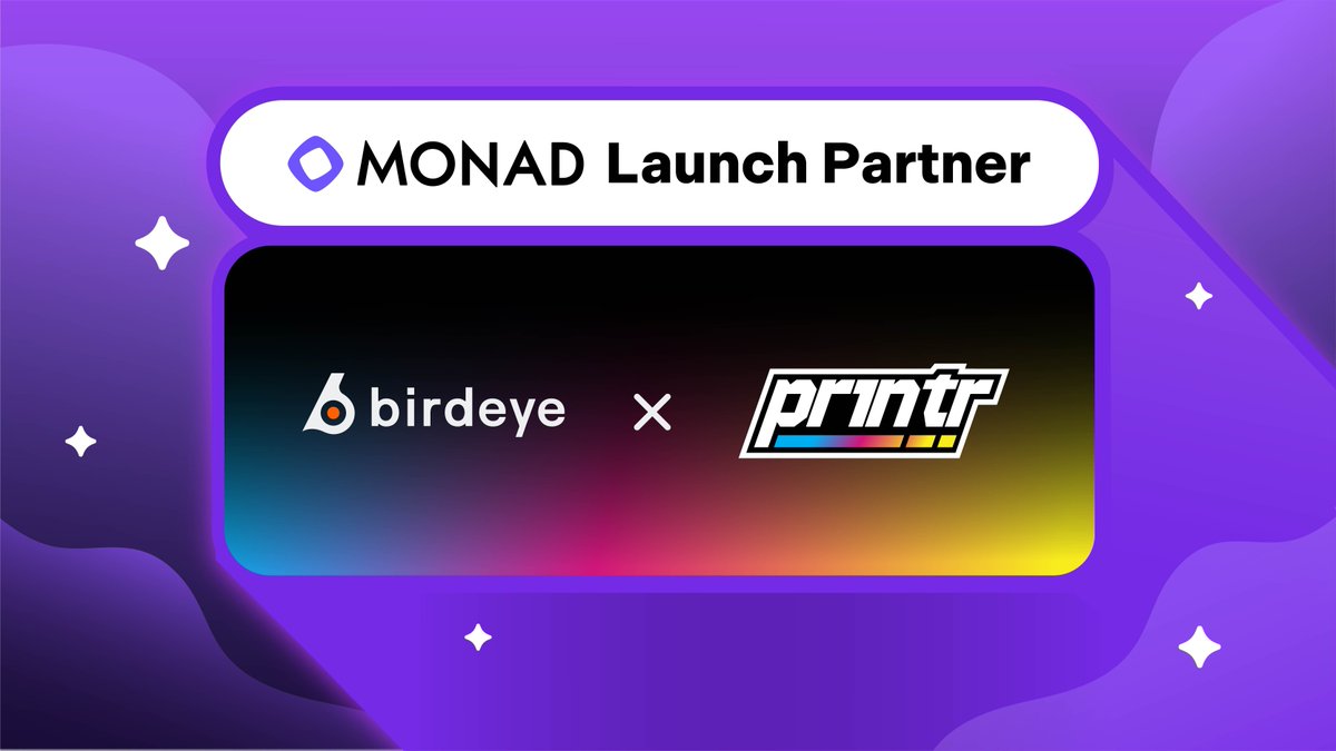 Birdeye and Printr partnership announcement for Monad launch
