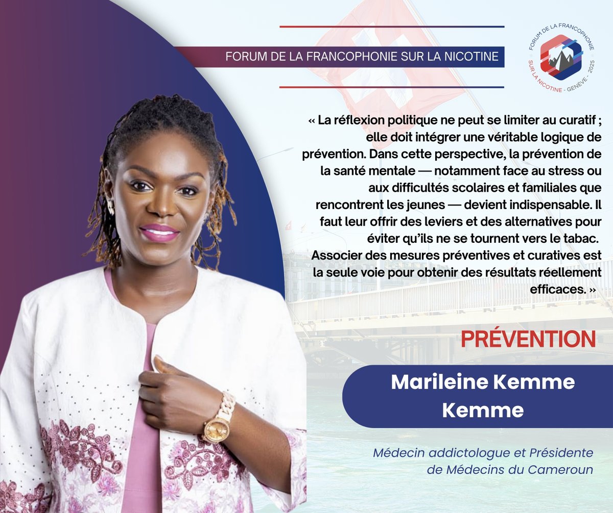 Ce matin, le Dr. Marileine Kemme Kemme, médecin addictologue et Présidente de Médecins du Cameroun, a rappelé un point fondamental : 

« La réflexion politique ne peut se limiter au curatif ; elle doit intégrer une véritable logique de prévention. Dans cette perspective, la