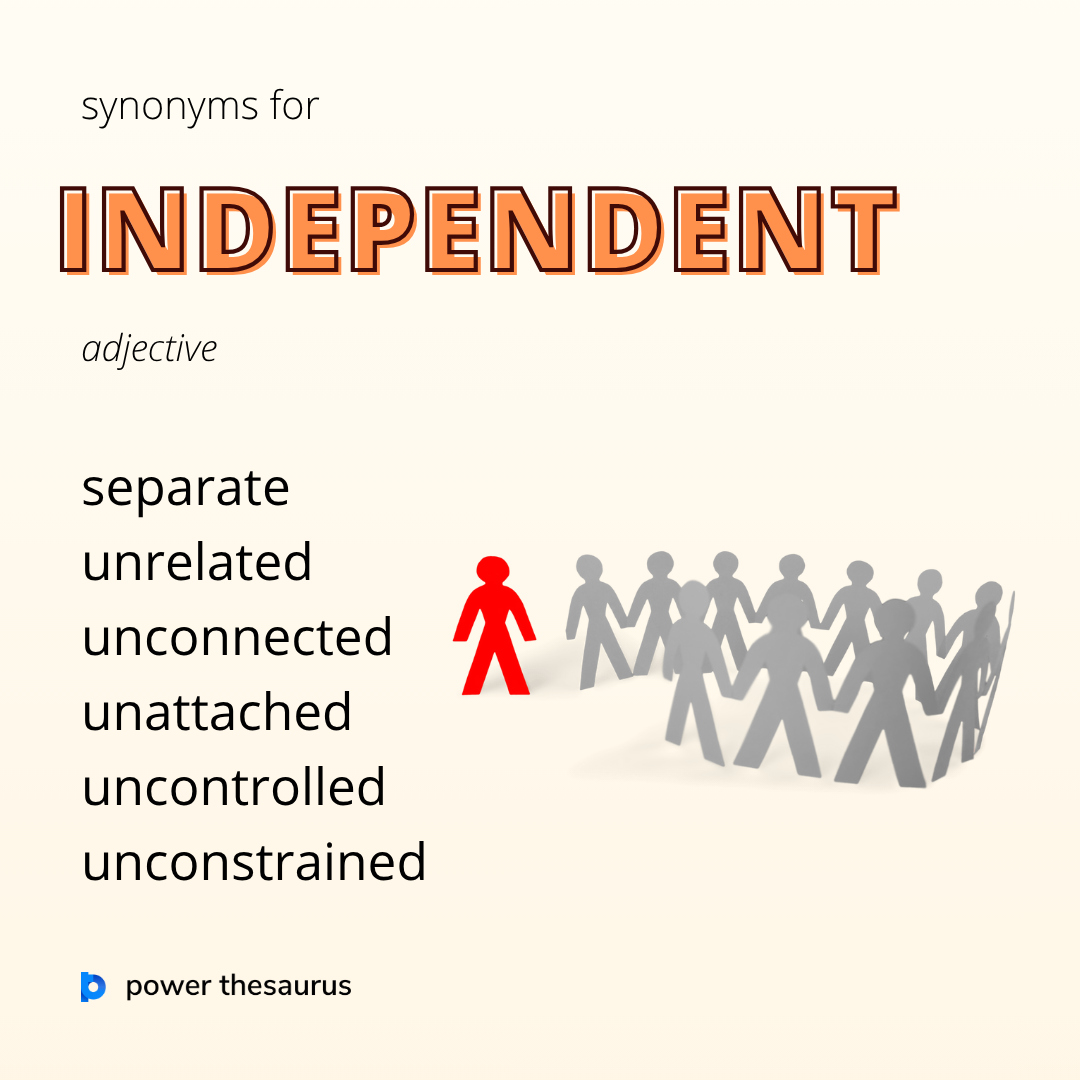 PowerThesaurus's tweet image. thsr.us/independent

If people say someone is &quot;independent&quot;, they mean that the person does things on their own, without needing help or control from others.

E.g. &quot;She is very independent and likes to make her own decisions.&quot;

#synonym #thesaurus #learnenglish #ielts