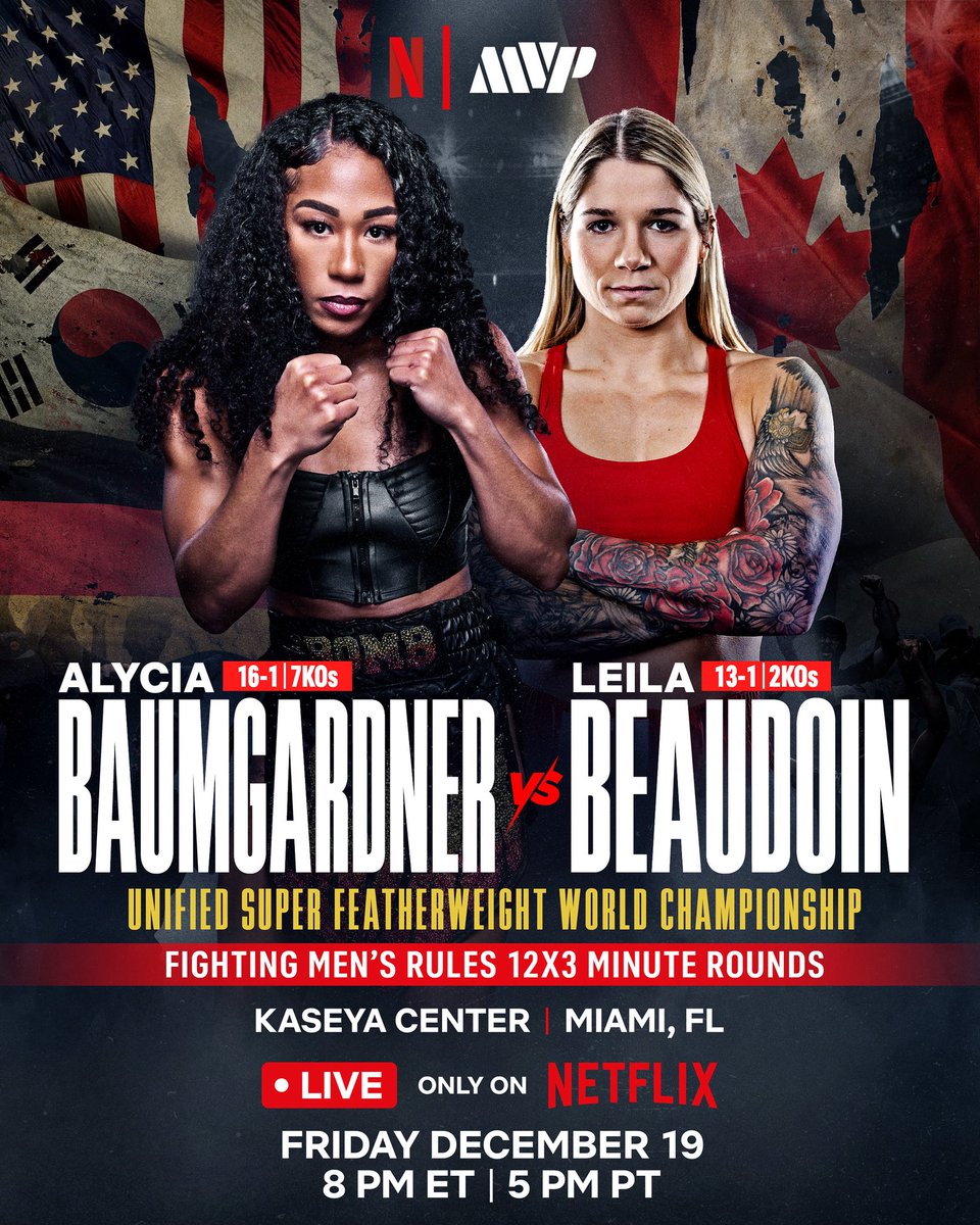 alyciambaum's tweet image. Delay won’t save her. DEC 19.‼️

CO-MAIN EVENT❗️LIVE ON NETFLIX🍿

Tickets drop at 12:00 PM ET 🎟️
———
Kaseya Center - Miami, FL
#JakeJoshua #BaumgardnerBeaudoin
@MostVpromotions