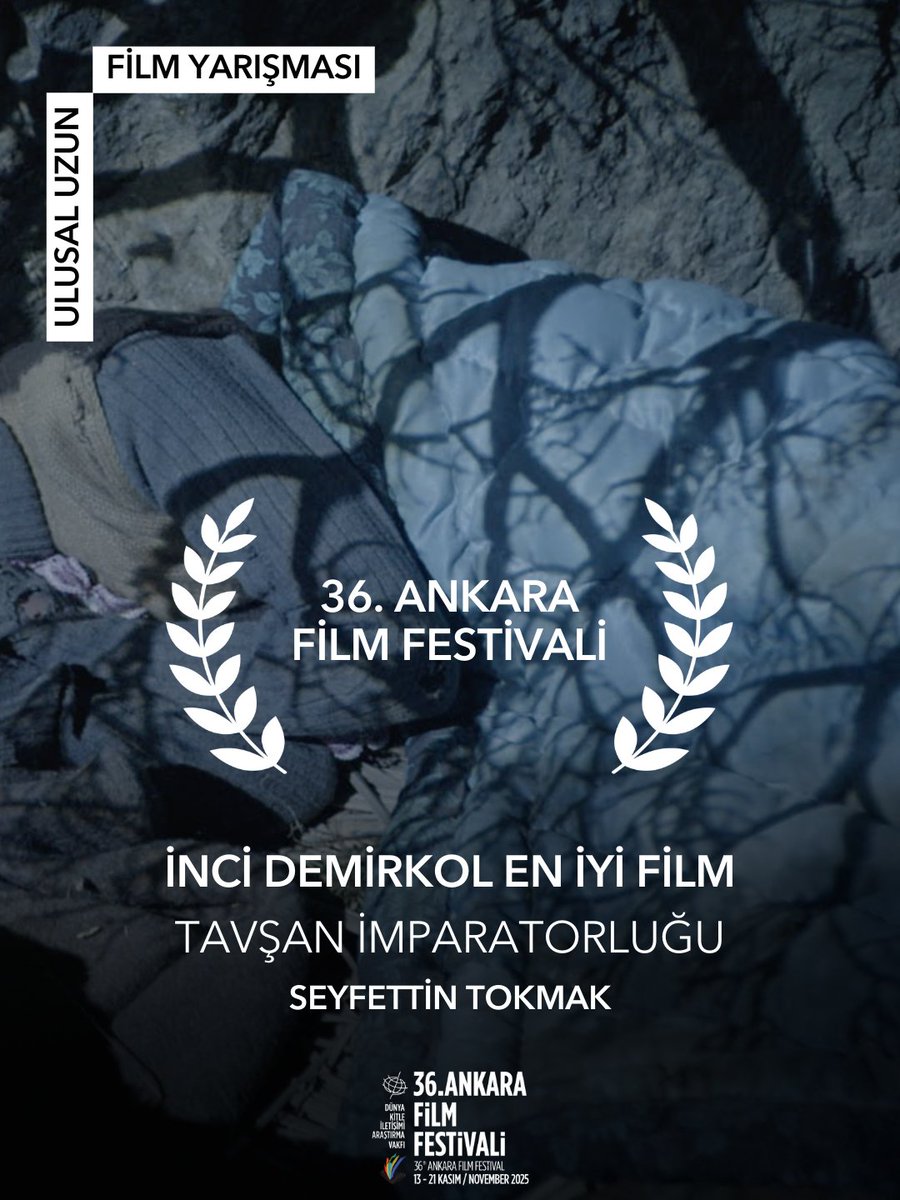 AnkaraUFF's tweet image. #AnkaraFF2025 Ulusal Uzun Film Yarışması “İnci Demirkol En İyi Film”: TAVŞAN İMPARATORLUĞU (Seyfettin Tokmak)

#36AnkaraFF @seyfocus 🏆