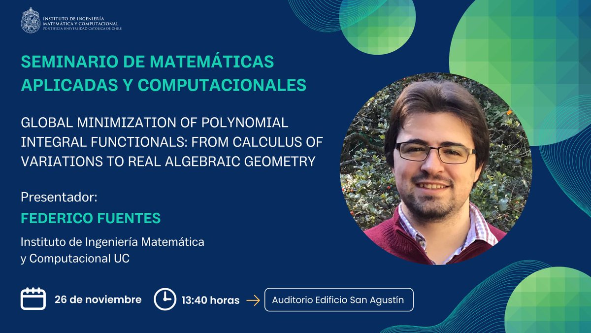 📌 El IMC UC  invita el próximo miércoles 26/11 a un nuevo Seminario de Matemáticas Aplicadas y Computacionales, el cual estará a cargo de Federico Fuentes (IMC UC).

📆 26/11
⏰ 13:40
📍 Auditorio Edificio San Agustín
🙋‍♂️ Evento abierto a público
🔗 Link Zoom vía imc@uc.cl