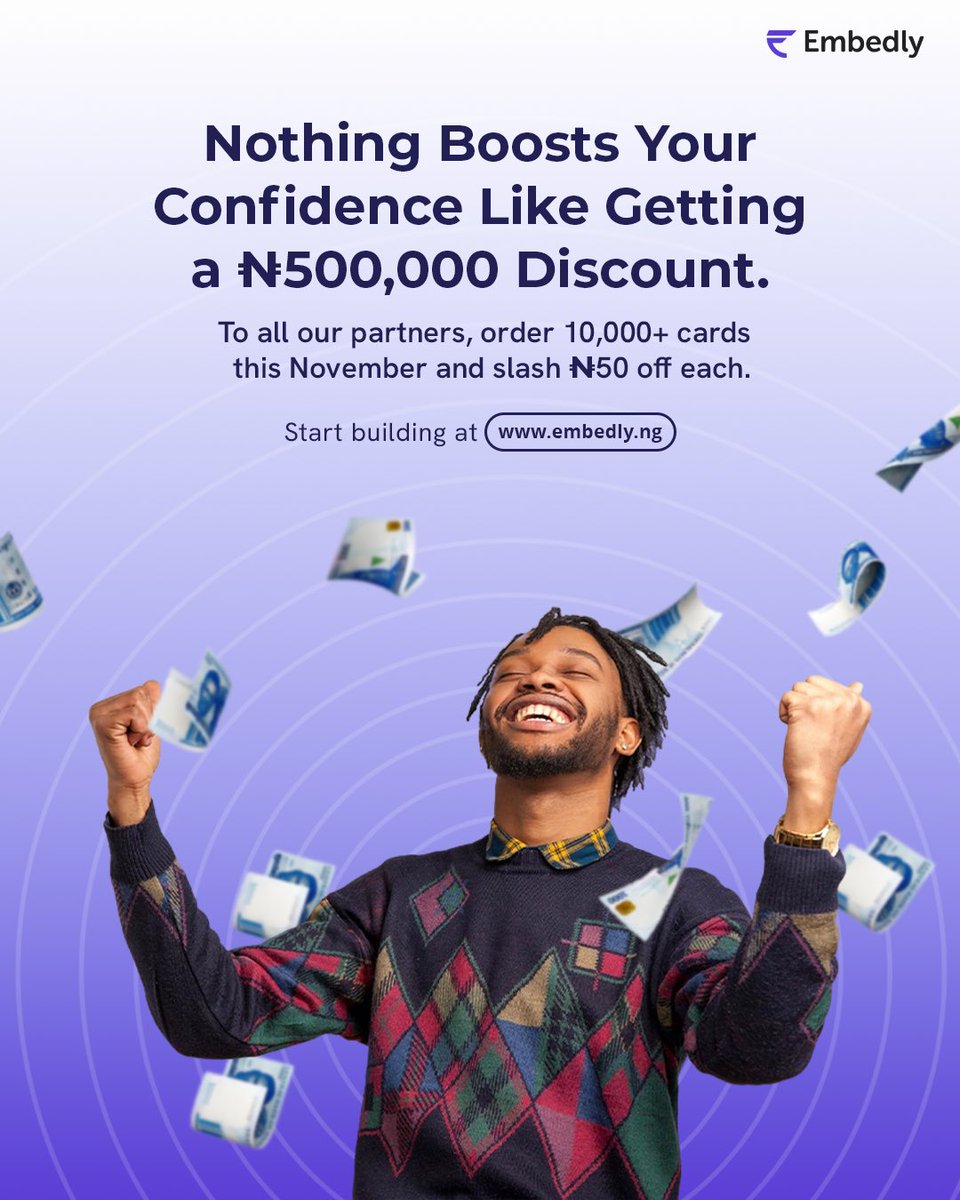 useembedly's tweet image. Embedly Partners, this one is for you. 🤭🥳

Order 10,000+ cards this November and enjoy a massive ₦500,000 discount. 💸🔥

More cards. More savings. 💳

Hurry now! 🚀 Click the link in our bio to secure your discount. 💪🏾

#Embedly #EmbeddedFinance #FintechAfrica #NovemberPromo