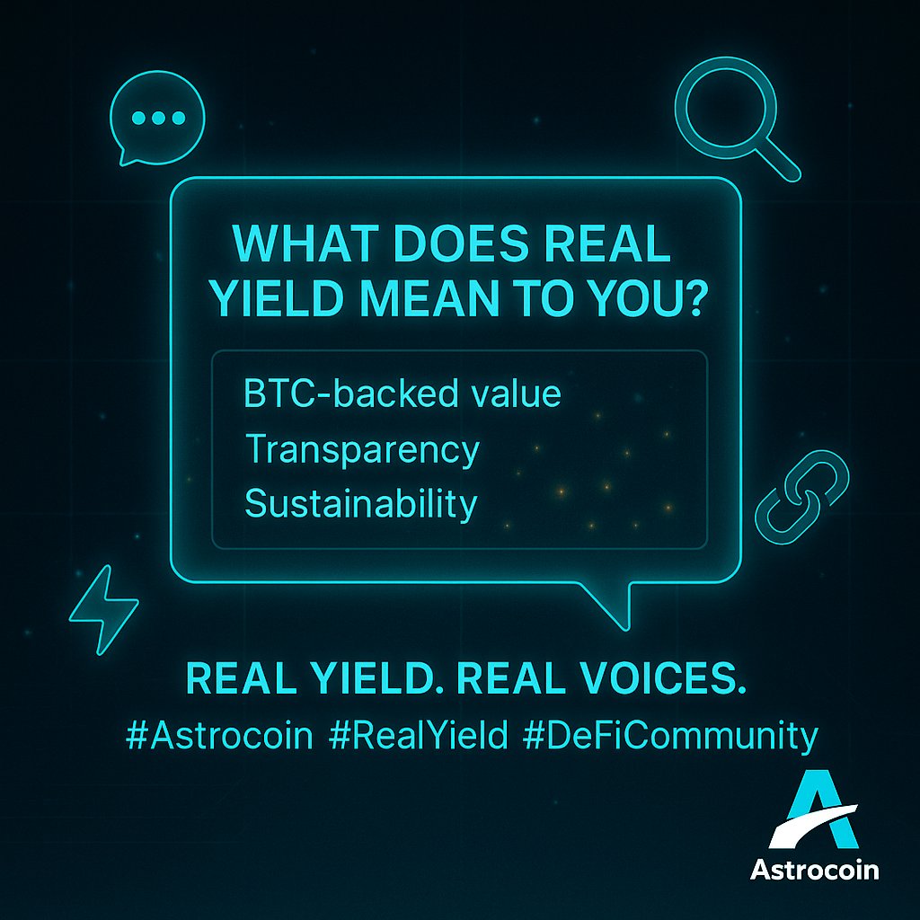 Astrocoin_ASTC's tweet image. Tell us: What does real yield mean to YOU?
Is it sustainability? Transparency? BTC-backed value?
Share your truth — the future of $ASTC is shaped by real voices.
#Astrocoin #RealYield #DeFiCommunity