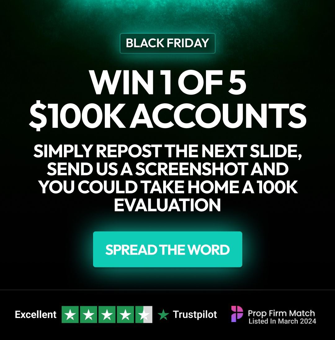QtFunded's tweet image. BLACK FRIDAY: WIN 1 OF 5 $100K EVALUATIONS

Repost this
Screenshot it
DM us the screenshot + link
Winners announced end of Black Friday. Entries close 5 Dec.

Didn&apos;t win? BFCM50 = 50% off + free account.

#TheFutureOfTrading #QuantTekel
