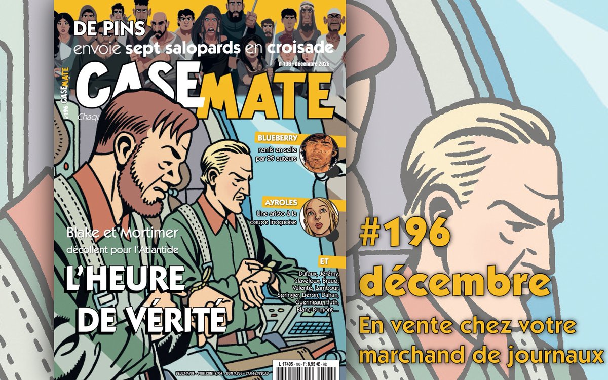 L’heure de vérité pour Blake et Mortimer, parés au décollage pour la Nouvelle Atlantide ! Sente et Van Dongen imaginent une belle suite à “L’Énigme de l’Atlantide” de Jacobs. 
Également : De Pins, Blueberry, Dufaux, Jérémy, Claveloux, Braud, Valente… casemate.fr