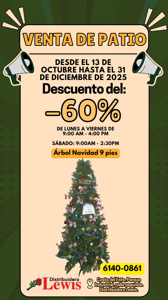 DistLewis's tweet image. ¡Venta de Patio en Distribuidora Lewis! 🎉
Desde el 13 de oct. hasta el 31 de diciembre 2025
🎄 Árbol de Navidad de 9 pies con 60% de descuento
🕘 Lun–Vie: 9:00 AM – 4:00 PM
🕘 Sáb: 9:00 AM – 2:30 PM
📍 Costa del Este, Parque Industrial, calle segunda
📞 6140-0861