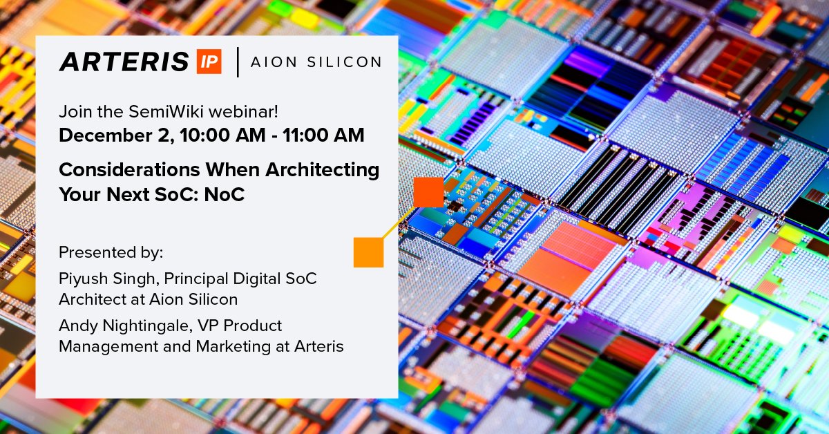 arteris_noc's tweet photo. Join us for the upcoming webinar with Aion Silicon hosted by @DanielNenni to explore how NoC architectures enable scalable, power-aware AI systems.

📅 Tuesday, December 2, 2025
🕐 10:00-11:00 AM PST

Register now to reserve your spot: https://t.co/kitXTxcYlh https://t.co/Hm282OFF6B