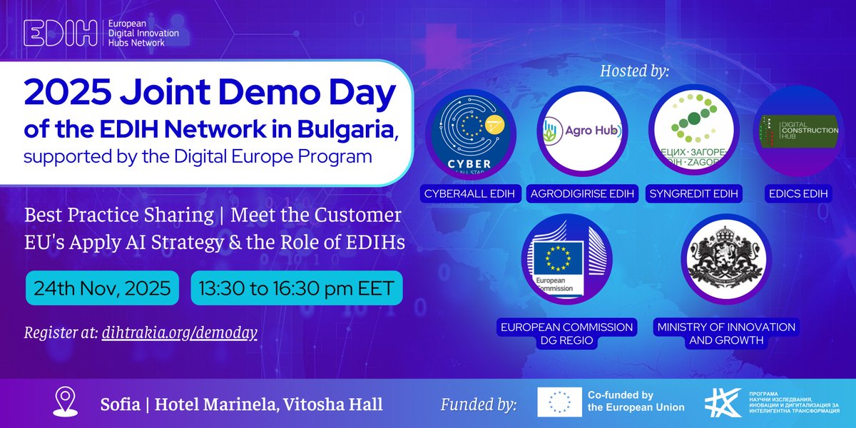 📢 Live from Sofia on 24 Nov: the 2025 Joint EDIH Demo Day.

Learn more about:
✨ Best practices
🗣️ Customer insights
🤖 Apply AI Strategy
🔗 EDIH support for SMEs &amp; public authorities

🎥 More information and livestream: linkedin.com/events/7392156…