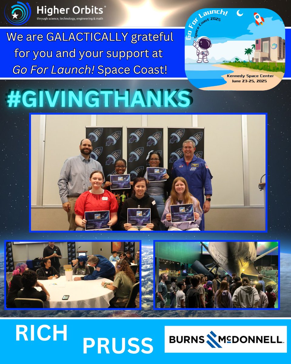 HigherOrbits's tweet image. Galactically grateful to Richard Pruss of @BurnsMcDonnell  for his support of Go For Launch! Space Coast this summer. Thank you, Rich, for sharing your STEM journey &amp;amp; providing valuable mentorship for the students!

#SpaceInspires #STEM #GoForLaunch #GiveThanks #GivingThanks
