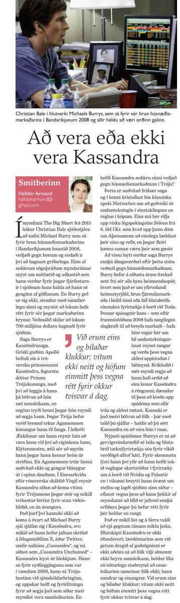 Að vera eða ekki vera Kassandra - pistill úr Sunnudagsmogga um goðsögnina um Kassöndru dóttur Príams, skortstöðukónginn Michael Burry úr Big Short og þá erfiðu list að sjá gegnum þoku tímans.