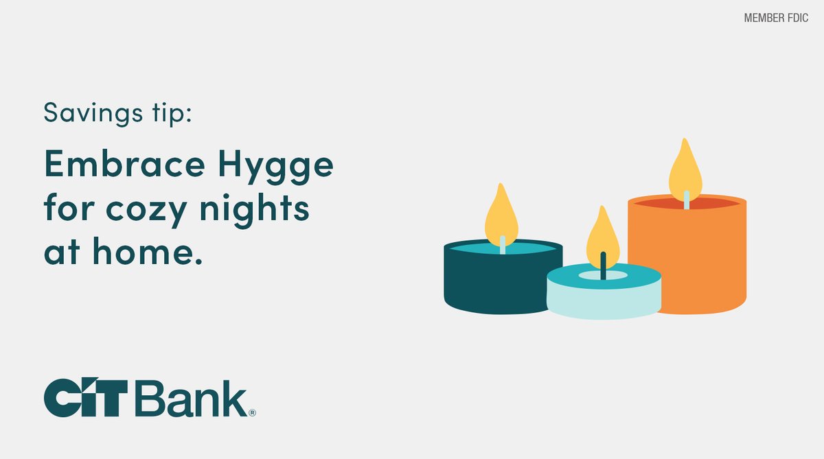 CITBank's tweet image. Staying home beats going out when you take inspiration from the Danish concept of Hygge. Light candles or a fire, sip a warm beverage and cuddle under blankets with your favorite people.