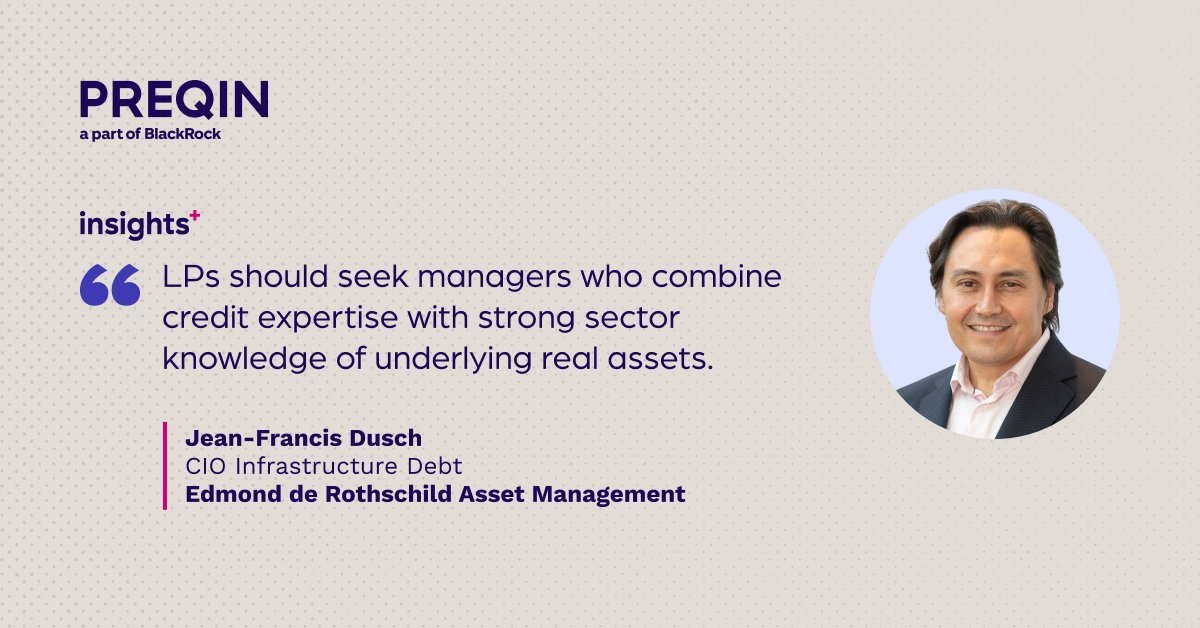 Jean-Francis Dusch from Edmond de Rothschild says the right infrastructure debt fund manager can offer LPs access to fast-growing, emerging sectors – while effectively managing risk.

Read more: okt.to/xew9kc

#PrivateCredit #Infrastructure #InfrastructureDebt