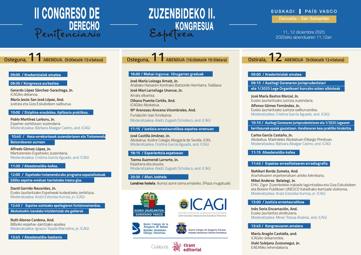 Abenduaren 11n eta 12an, EAEko espetxe-zuzenbidearekin duzu hitzordua. Espetxe-zuzenbideari buruzko II. kongresua ospatuko dugu Donostian. Info gehiago eta izen emateak: icagi.net/eu/formacion/c…