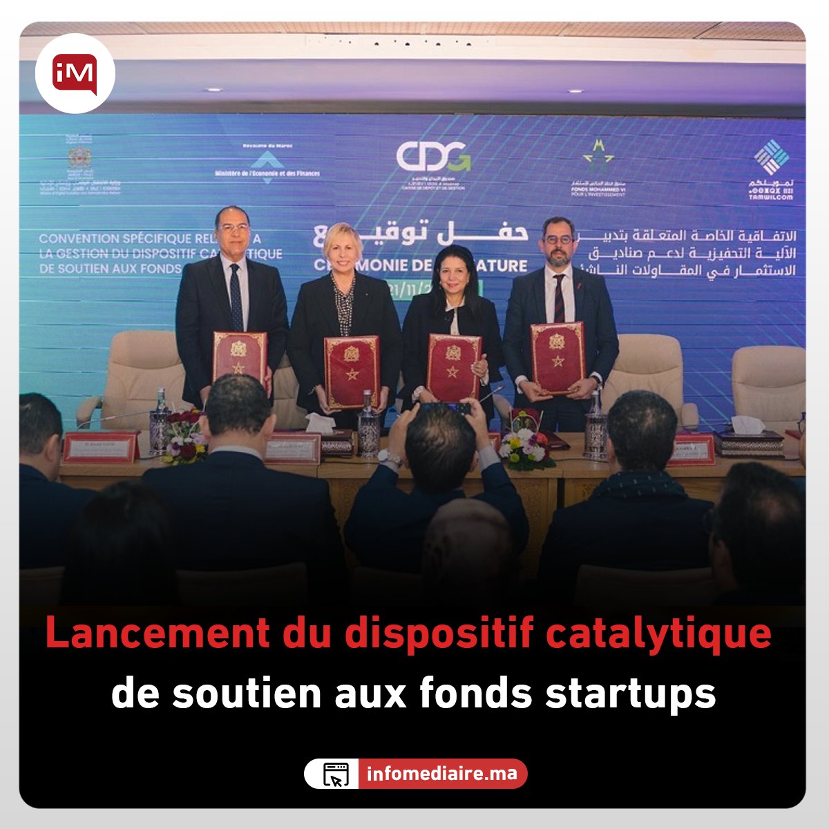 Lancement du dispositif catalytique de soutien aux fonds startups 

infomediaire.net/rabat-lancemen…