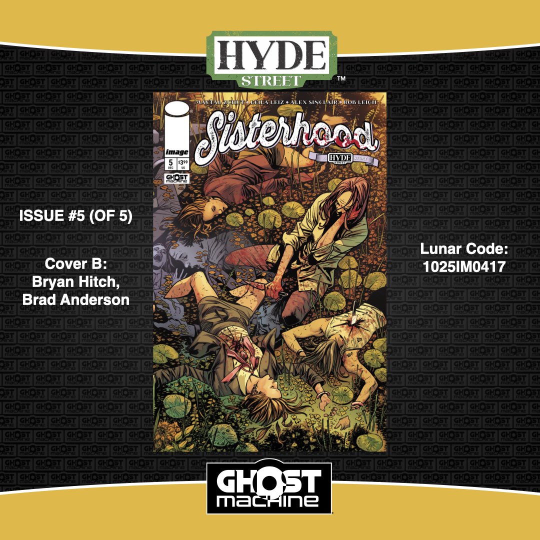 GhostMachinePro's tweet image. Don’t forget to pre-order SISTERHOOD: A HYDE STREET STORY #5 today anywhere you buy @ImageComics
