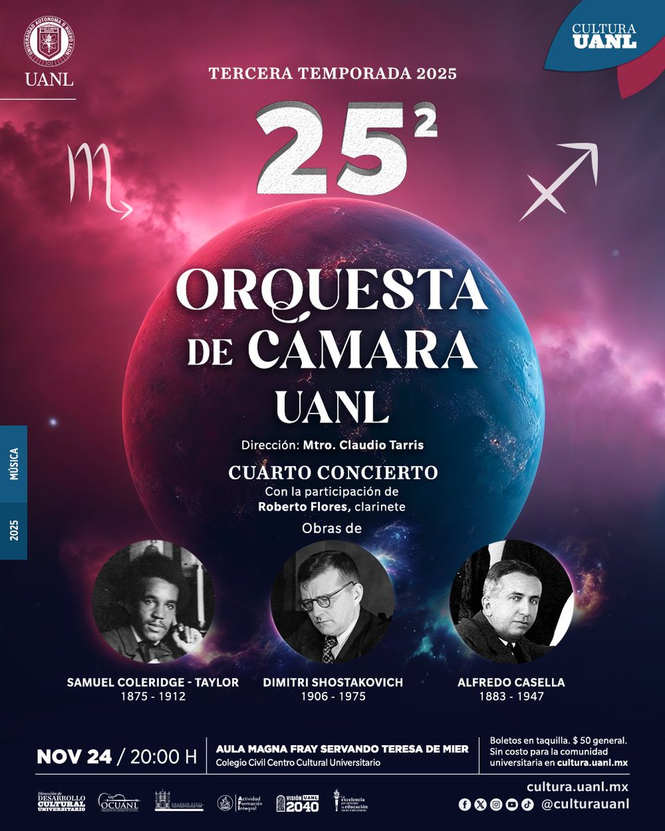 La Orquesta de Cámara de la UANL ofrecerá el cuarto concierto dedicado a obras de Samuel Coleridge-Taylor, Shostakovich y Alfredo Casella.
La cita es el 24 de noviembre a las 20:00 h en nuestra Aula Magna Fray Servando Teresa de Mier.