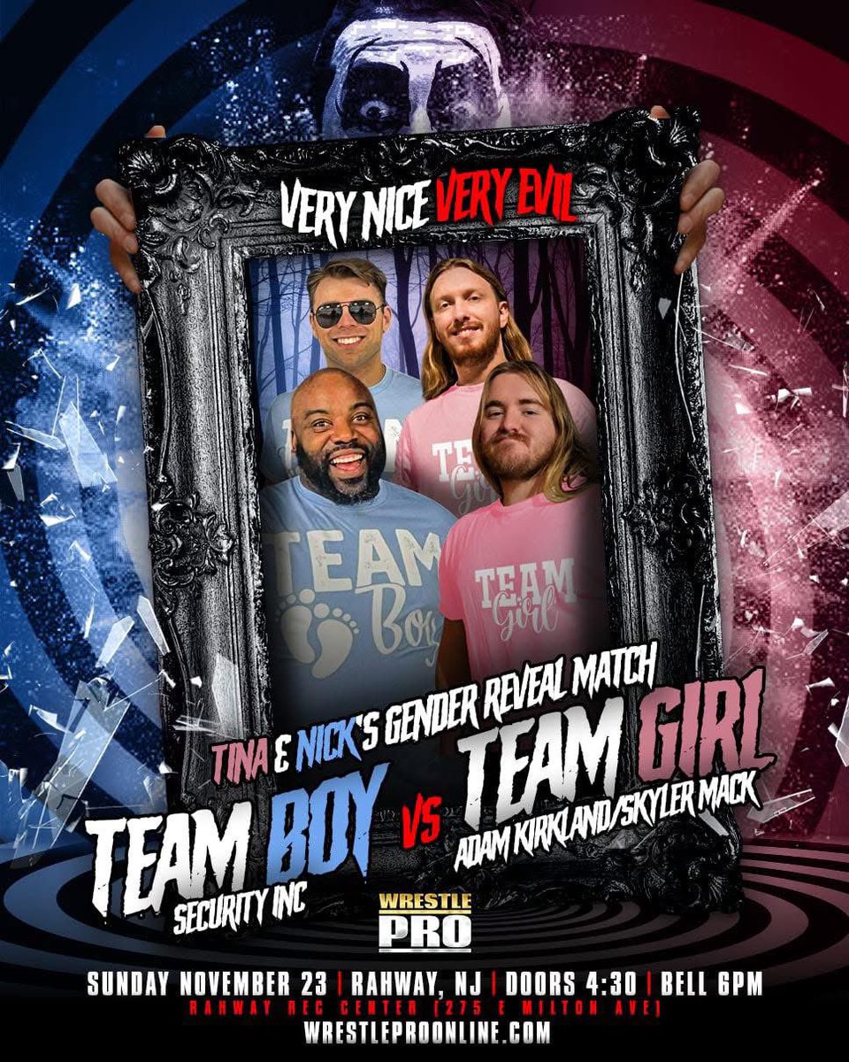 SecurityIncPro's tweet image. Citizens of @WrestlePro 

This Sunday at #VeryNiceVeryEvil, we come HOME to the Rahway Rec Center for the first time in four years! 

It will be a #GenderReveal match, as we take on @adam__kirkland and @TheSkylerMack 🩵🩷

🎟️: wrestleproonline.com