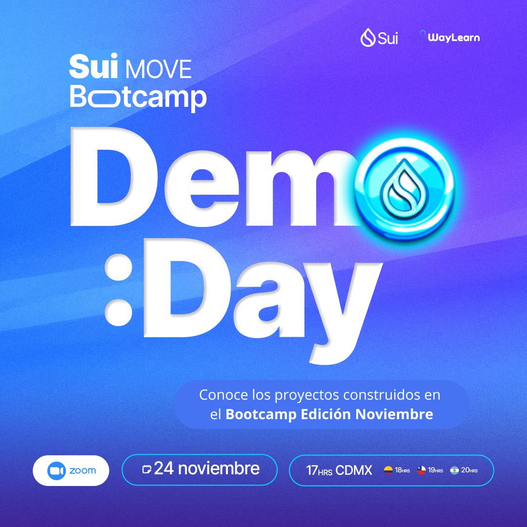 🚀 Se viene el Demo Day de noviembre.

Los proyectos del Bootcamp están listos para mostrar qué construyeron y hacia dónde van junto a <a href="/SuiLatamdevs/">Sui Latam Devs</a> y <a href="/SuiNetwork/">Sui</a> 

Si quieres ver talento fresh, ideas reales y cómo LATAM está creando en Web3, conéctate al Demo Day y acompaña a