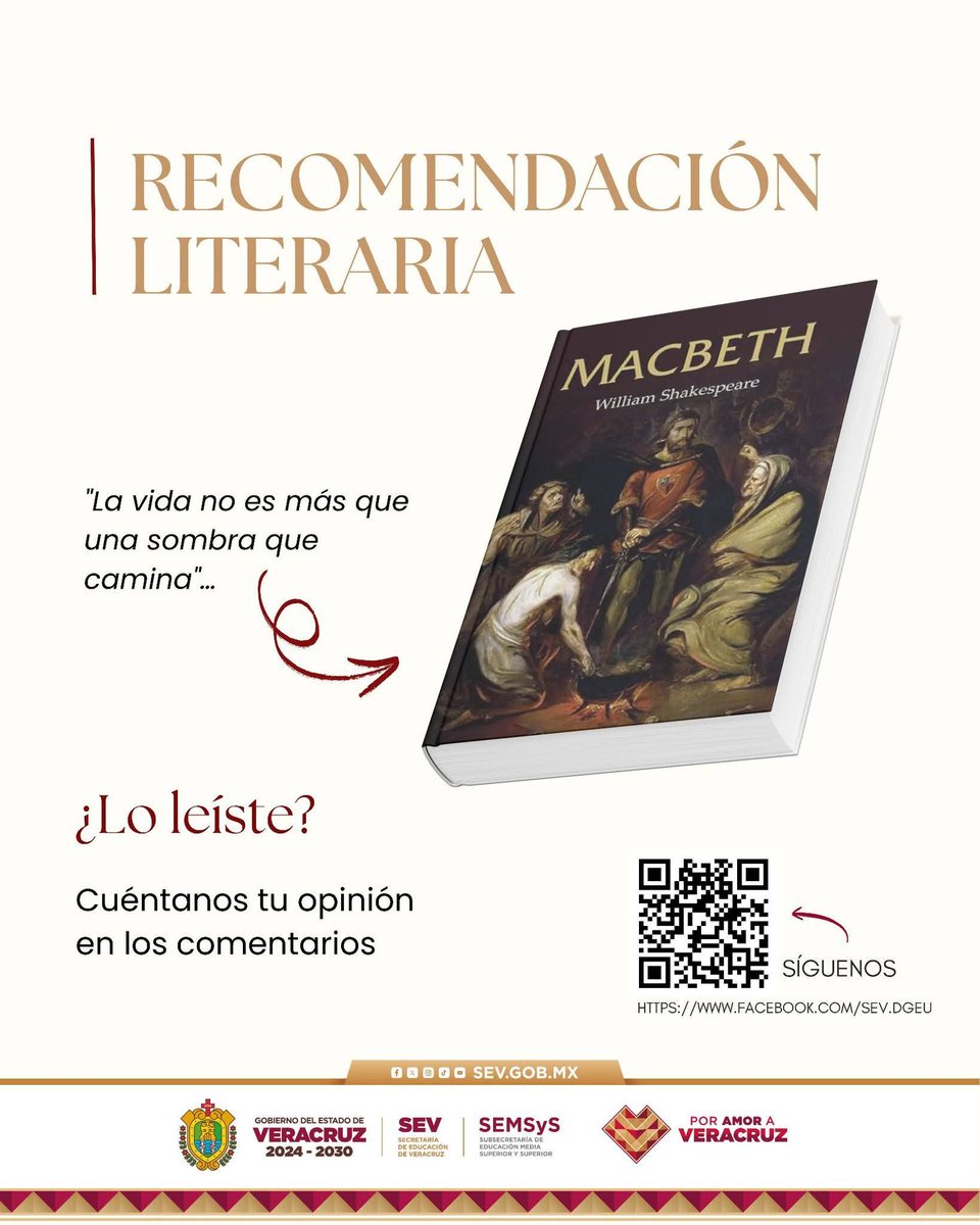 DGEUoficial's tweet image. Macbeth de Shakespeare explora la ambición, el poder y la culpa, una tragedia que nos recuerda cómo las decisiones moldean nuestro destino y la conciencia humana.

#PorAmorAVeracruz #VeracruzEstáDeModa #PorAmorALaEducación