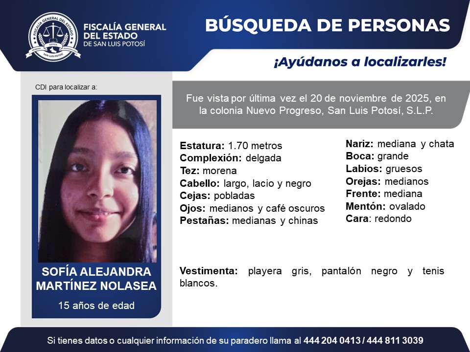 FiscaliaSLP's tweet image. #BúsquedaDePersonasSLP | Solicitamos de tu colaboración y #RT para localizar a Sofía Alejandra Martínez Nolasea, quien fue vista por última vez en la colonia Nuevo Progreso, San Luis Potosí, S.L.P.