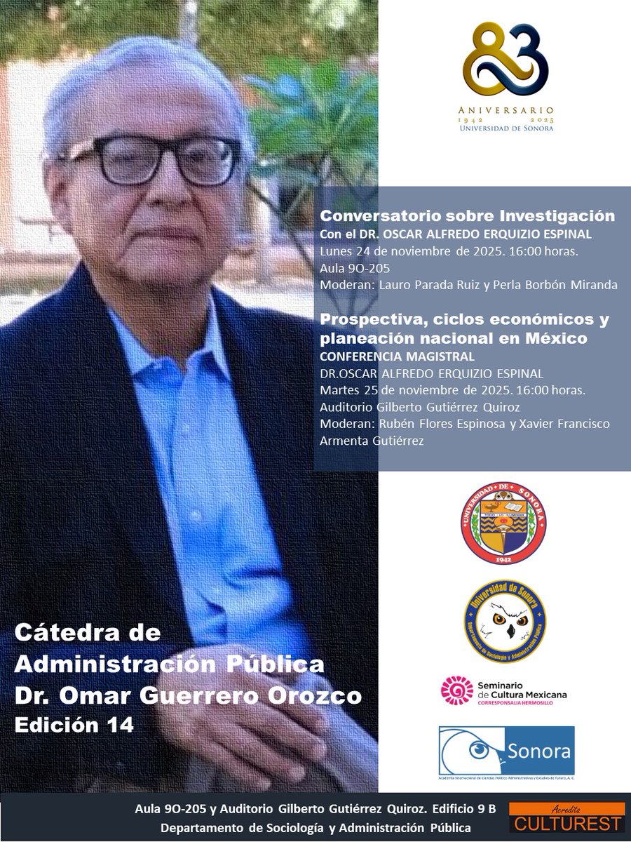 SoyUnison's tweet image. Inicia la Cátedra Omar Guerrero Orozco con participación de Oscar Erquizio Espinal: unison.mx/nota/?idnoti=3…